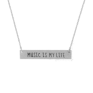 "Music is My Life" Message Necklace