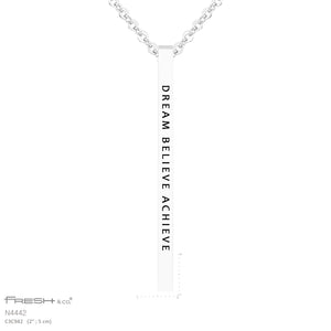 "Dream Believe Achieve" Vertical Bar Necklace
